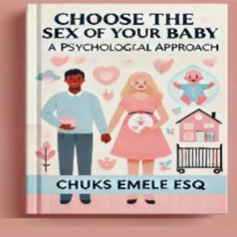 Choose the Sex of Your Baby: A Psychological Approach