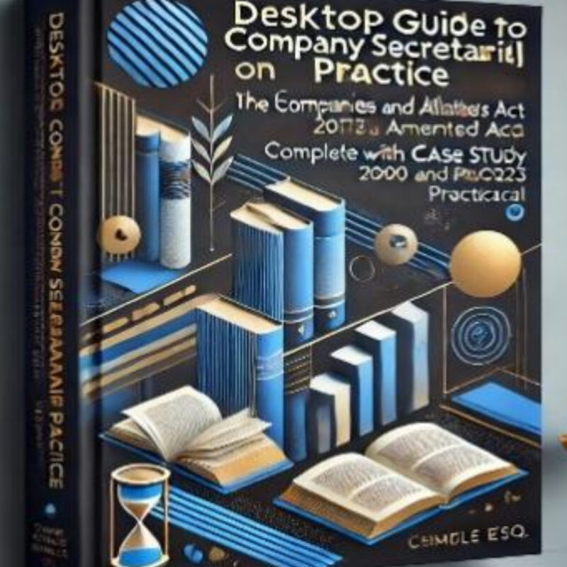 Desktop Guide to Company Secretarial Practice on the Companies and Allied Matters Act