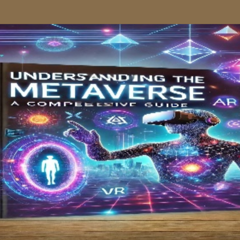 Understanding the Metaverse: A Comprehensive Guide