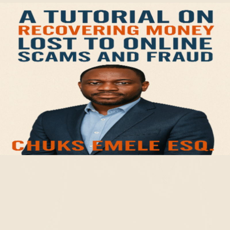 A Book Tutorial on Recovering Money Lost to Online Scams and Fraud